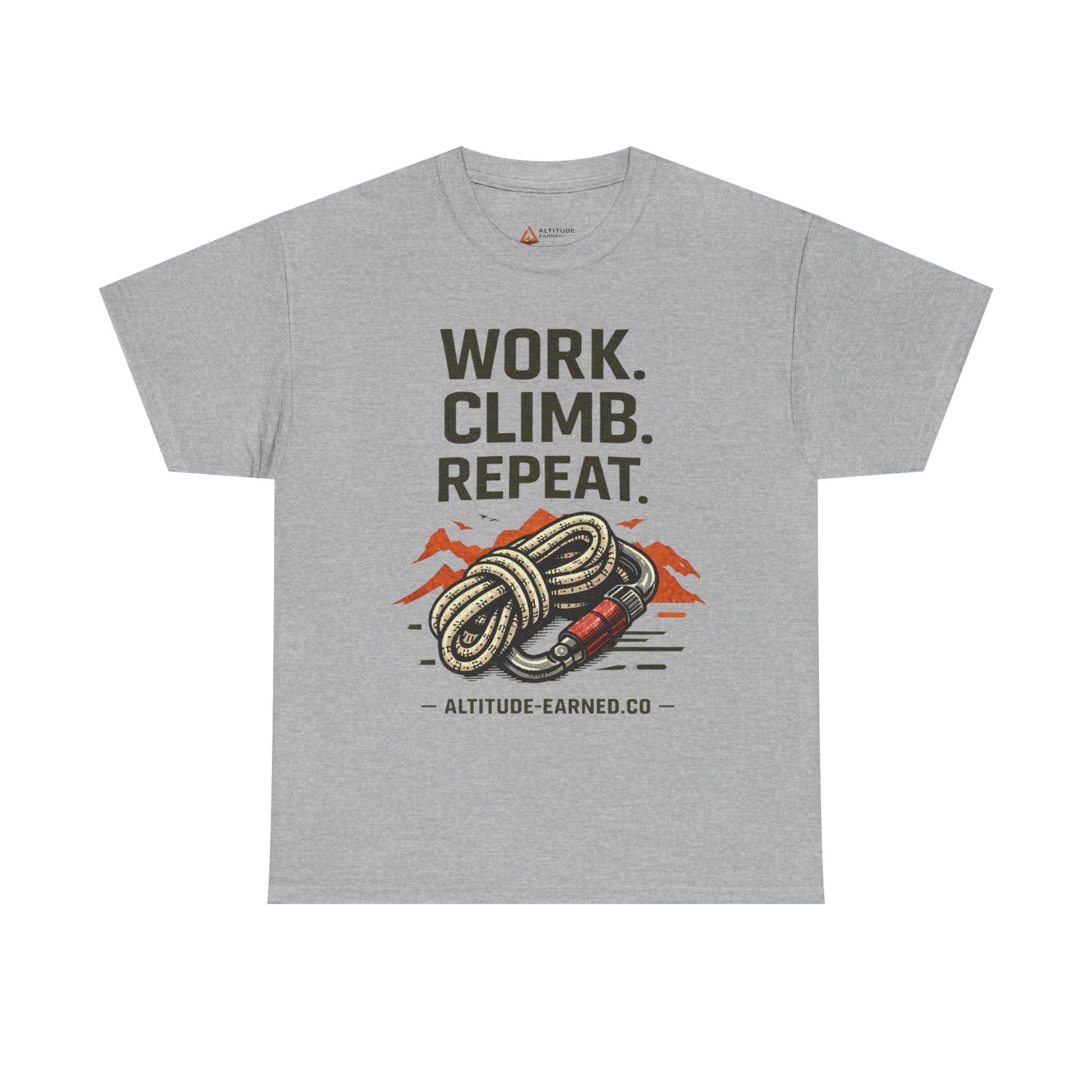 Work. Climb. Repeat. Cotton T-Shirt