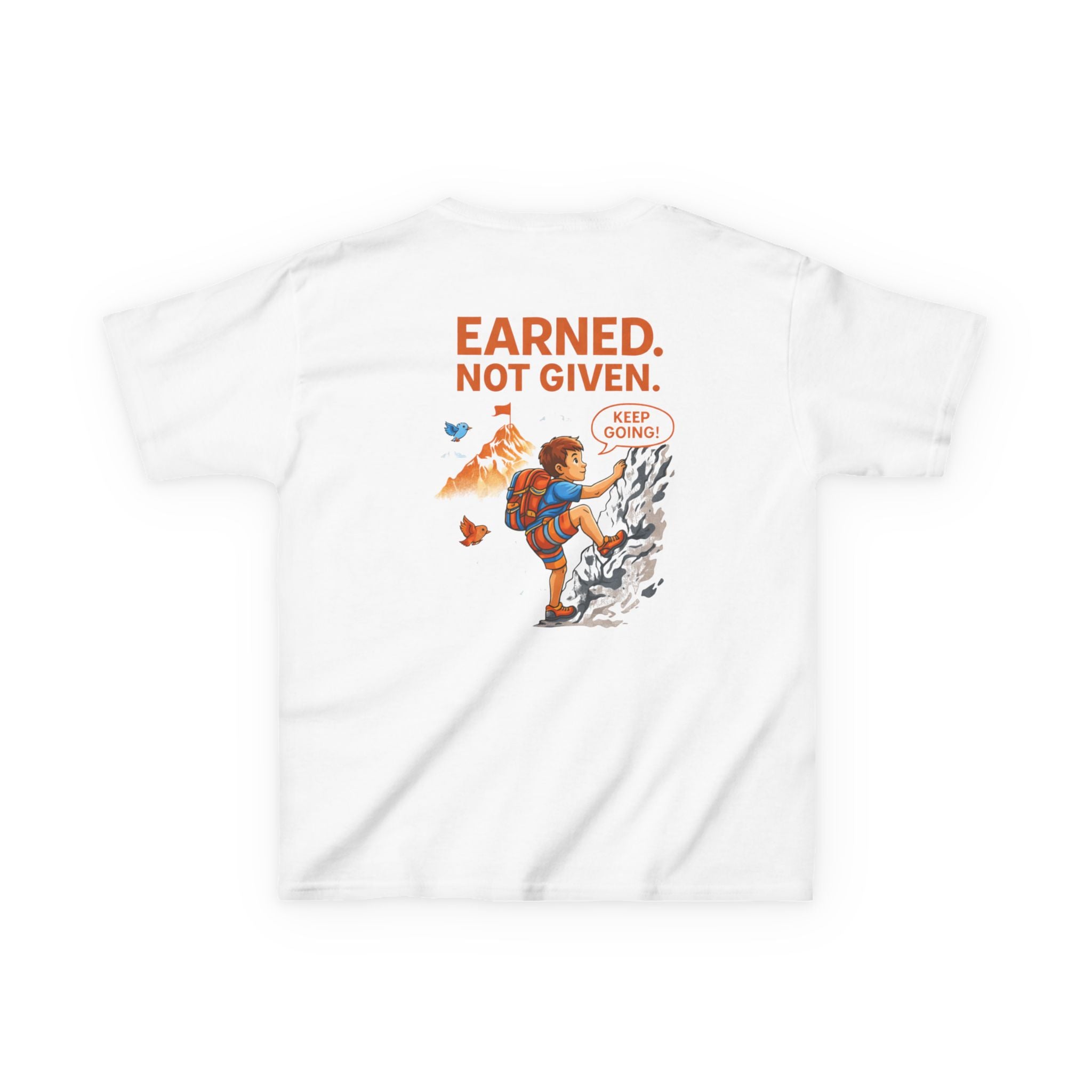 Earned. Not Given. Kids Tee