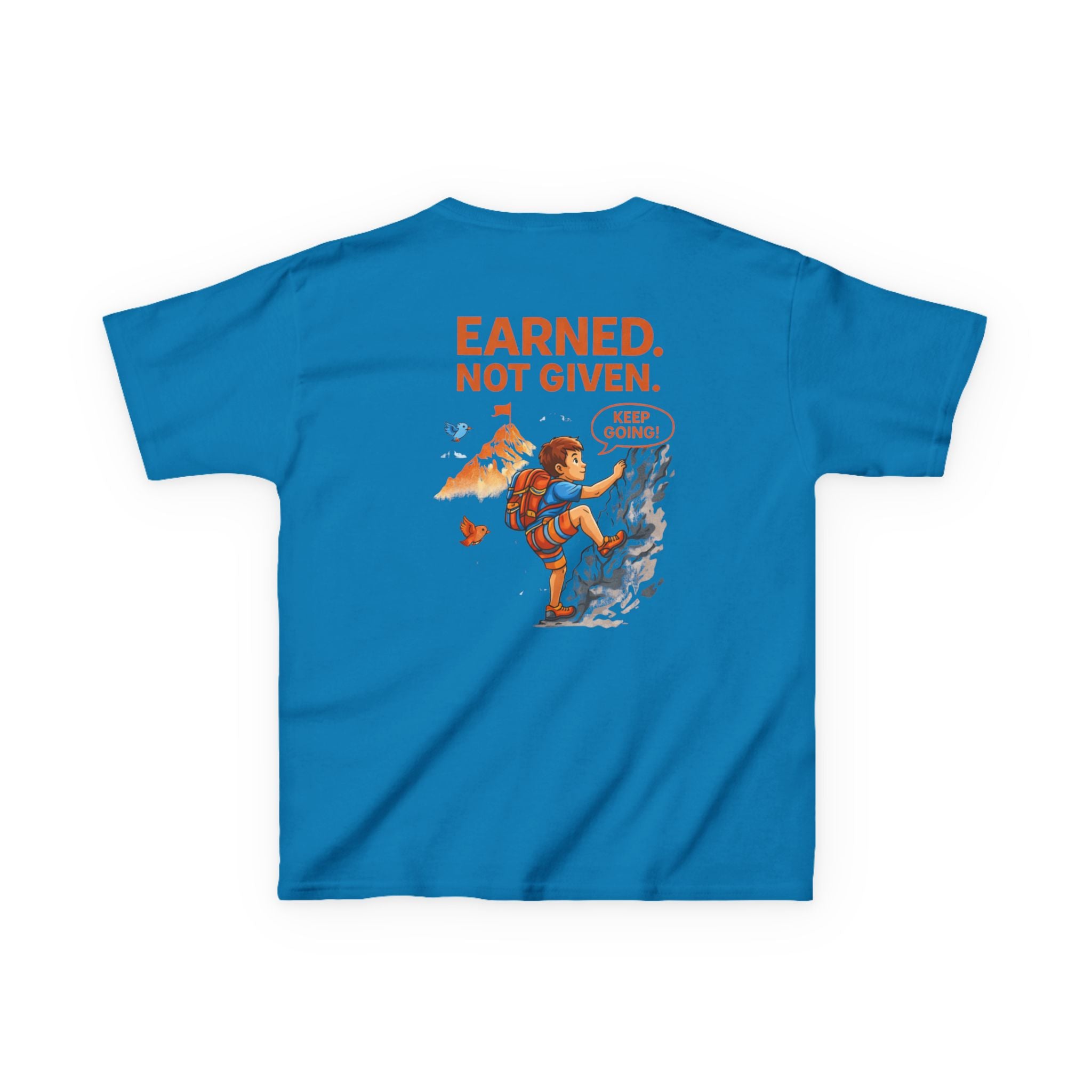 Earned. Not Given. Kids Tee